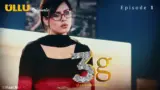 3G Gaali Galoch Girls Episode 1