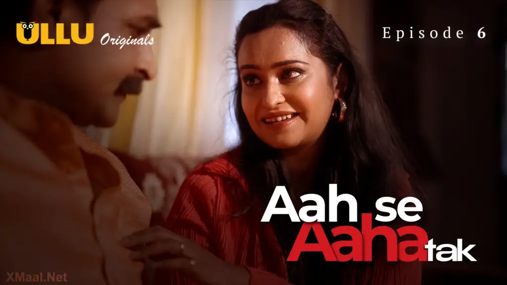 Aah Se Aaha Tak web series