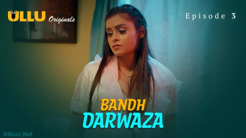 Bandh Darwaza web series