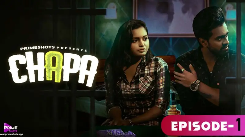 Chapa Episode 1