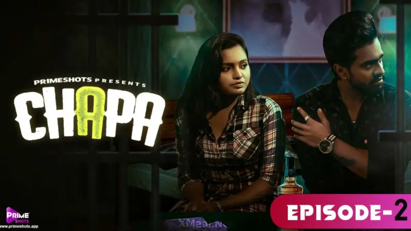 Chapa Episode 2