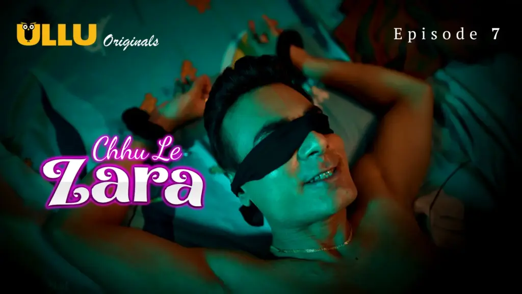Chhu Le Zara web series