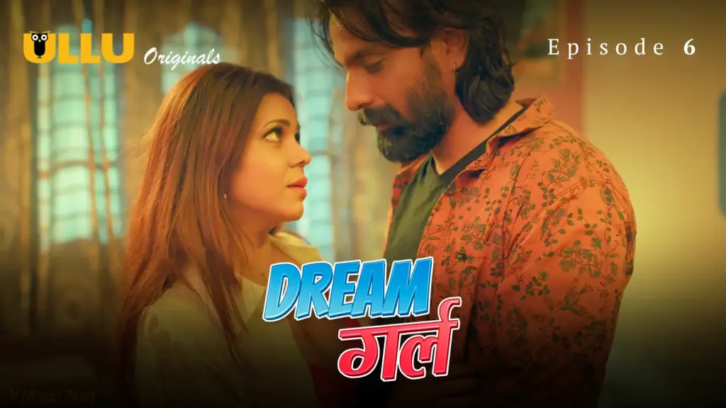 Dream Girl web series