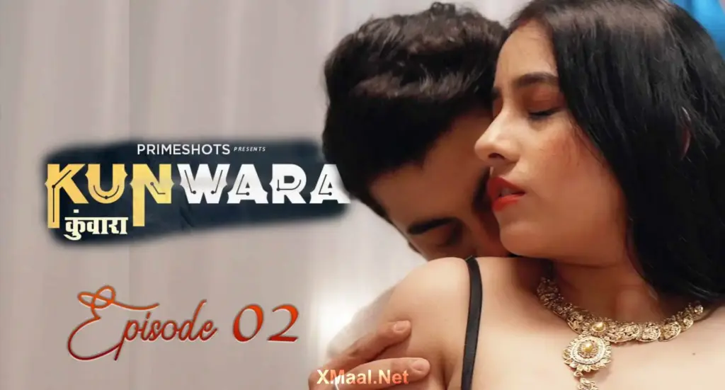 Kunwara web series