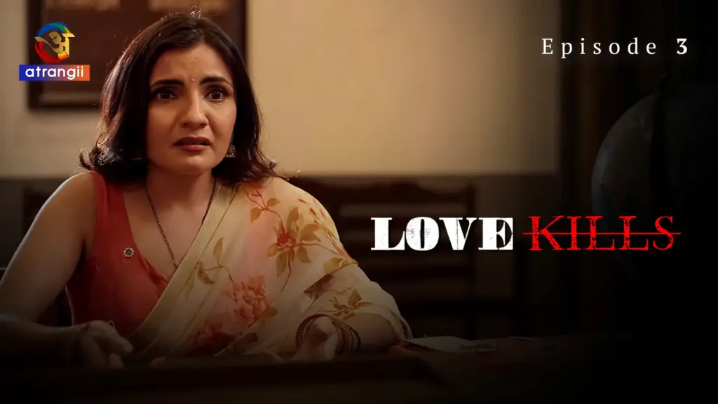 Love Kills web series