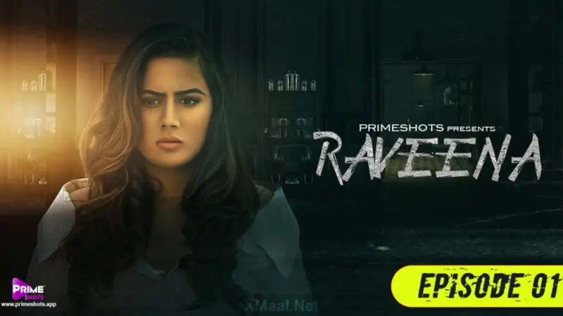 Raveena Episode 1