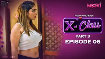 X Class Episode 5