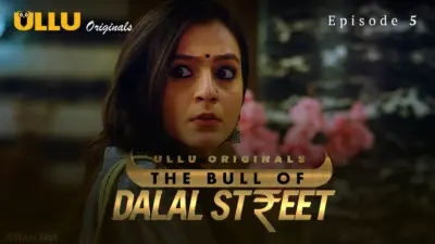 The Bull Of Dalal Street Episode 5